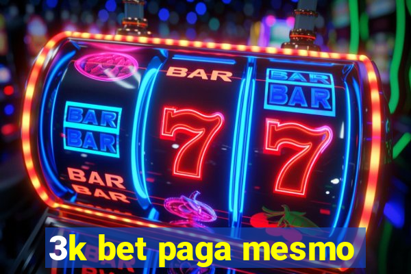 3k bet paga mesmo